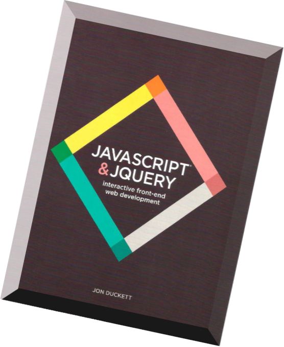 Download JavaScript and JQuery Interactive FrontEnd Web