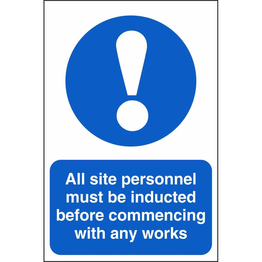 All Site Personnel Must Be Inducted Mandatory Construction Safety Signs