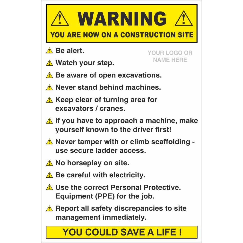 Warning You Are Now On A Construction Site Signs Site Safety Signs
