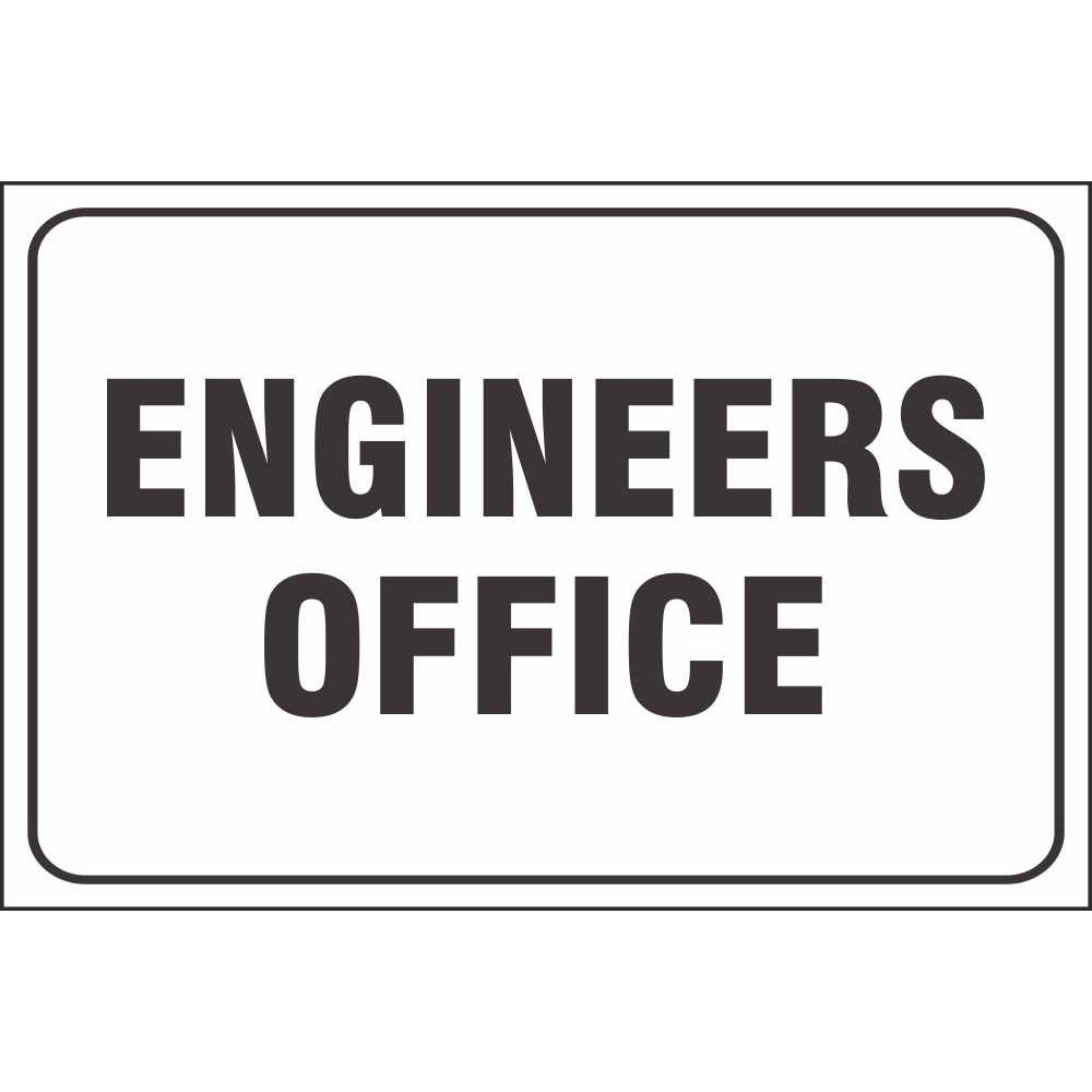Engineers Office Signs General Site Facility Signs Ireland