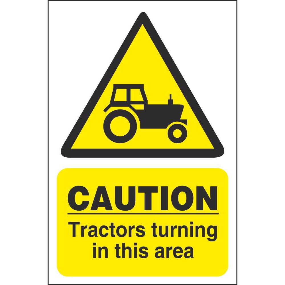 Caution Tractors Turning Area Signs Hazard Farm Safety Signs