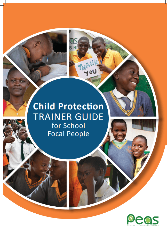 PEAS Child Protection Trainer Guide for School Focal People PEAS PEAS