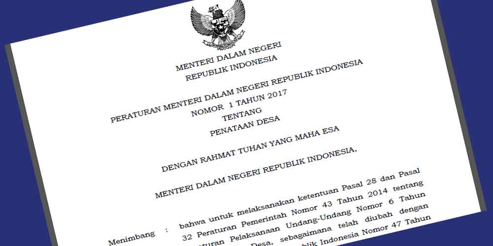 Permendagri No. 1 Tahun 2017 tentang Penataan Desa Top Info