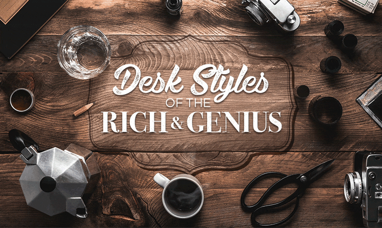Famous Desks of the Rich & Genius [Motion Infographic] National Pen®