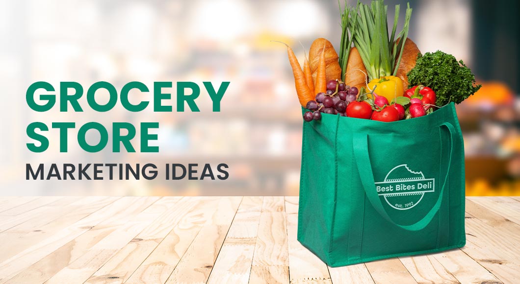 Grocery Store Marketing Ideas for InPerson & Online Grocery Shoppers