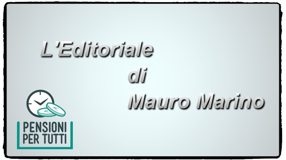 art 54 pensioni militari novità 2023 Pensioni 2022 Ultime News, L'editoriale: Governo In Stallo Sul Tema Pensioni - Pensioni Per Tutti