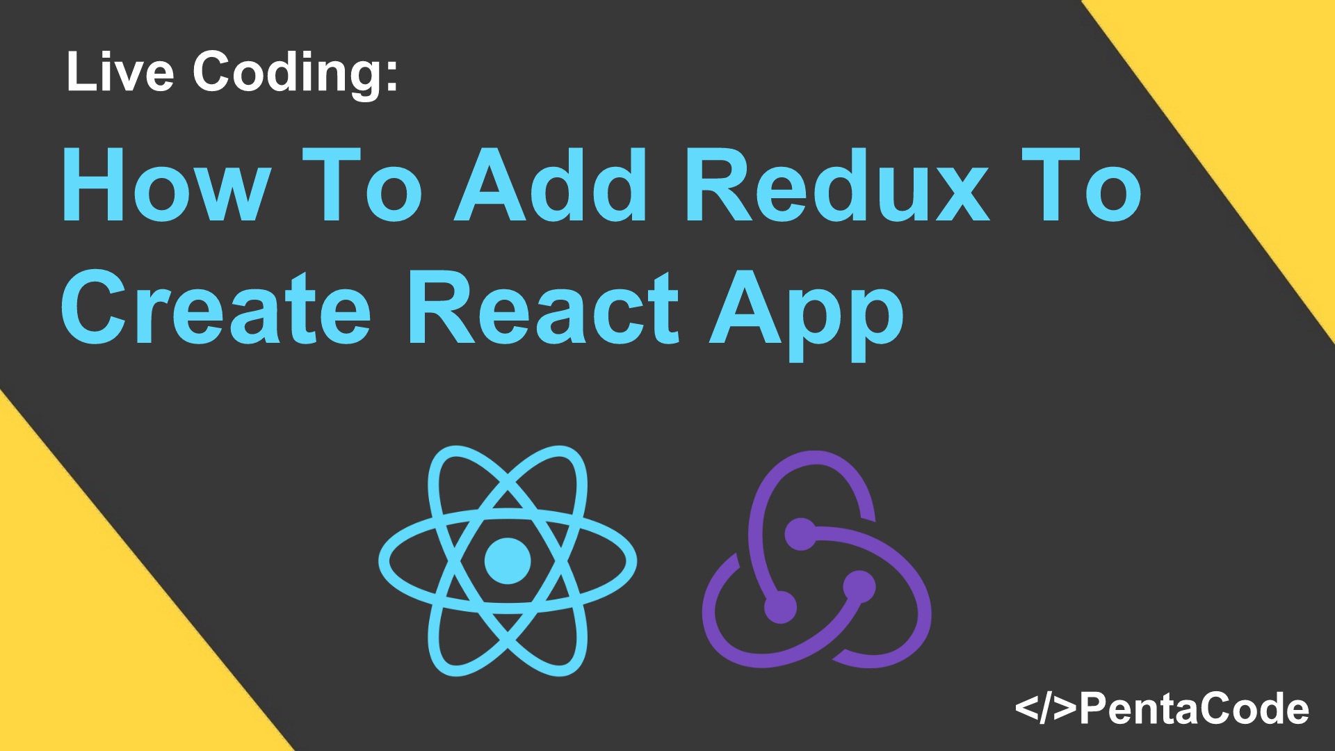 How To Add Redux To Create React App PentaCode