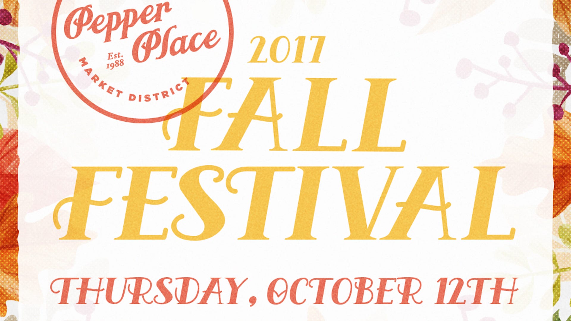 Fall Festival at Pepper Place Pepper Place