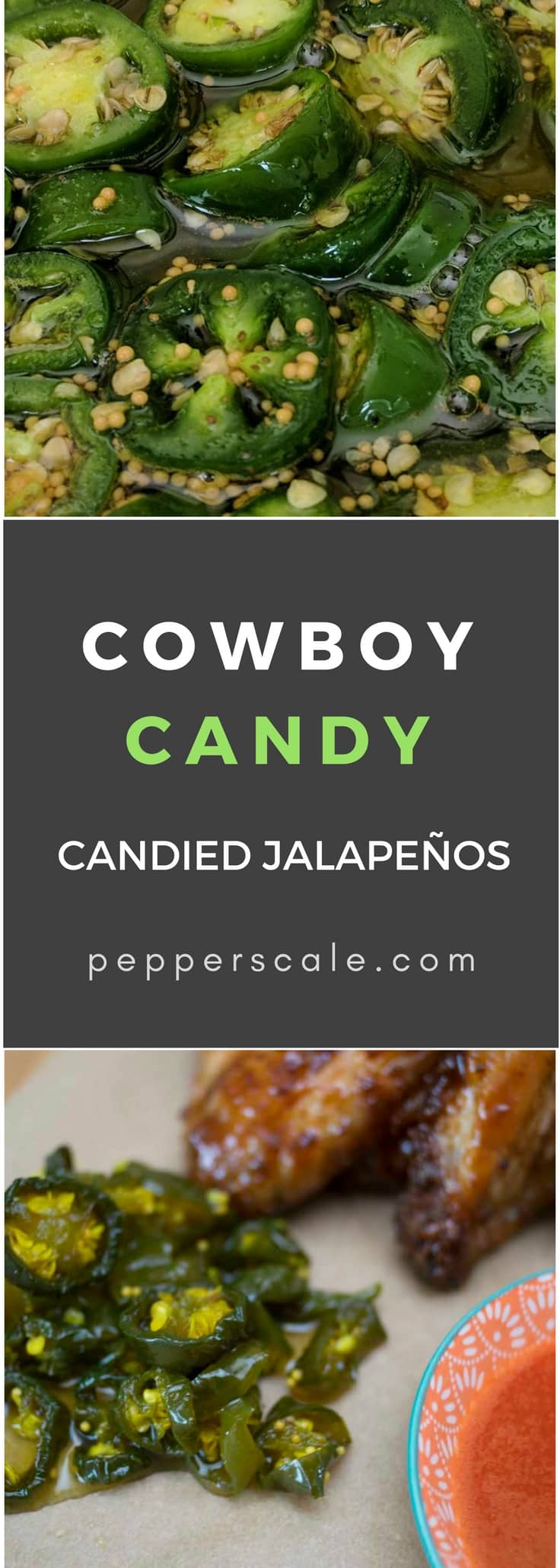 Cowboy Candy Recipe (Candied Jalapeños) PepperScale