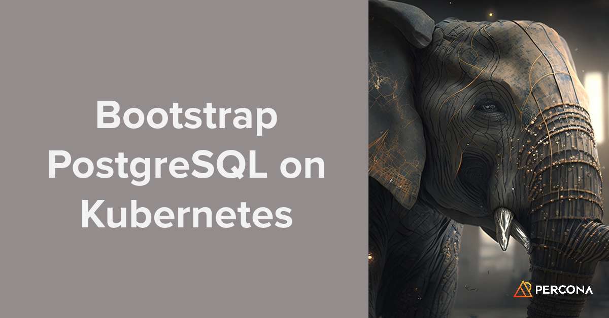 Bootstrap PostgreSQL on