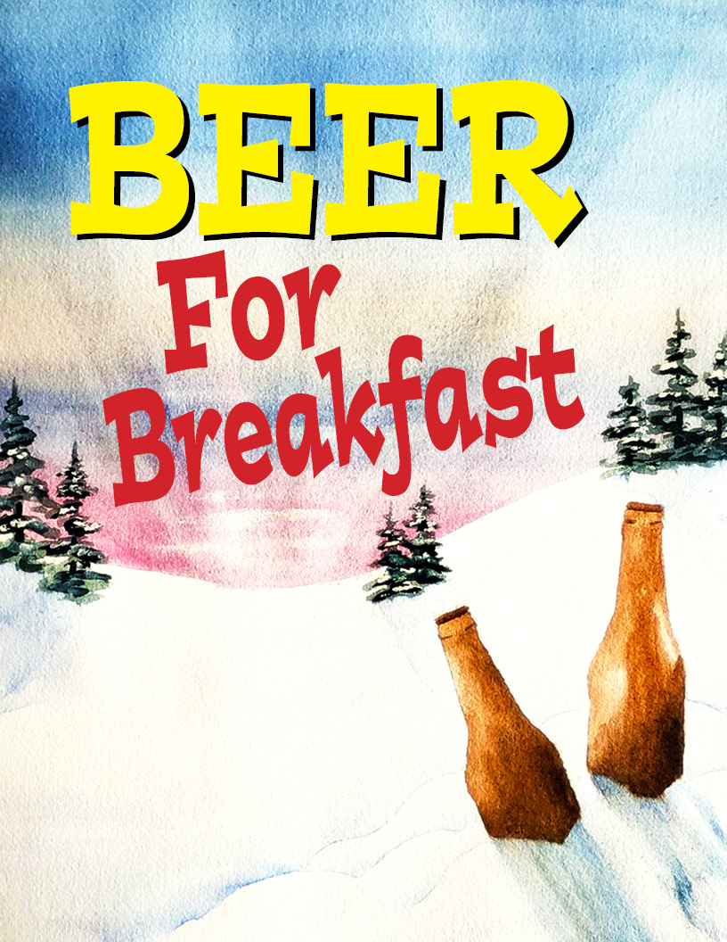 Beer for Breakfast Perfect Duluth Day