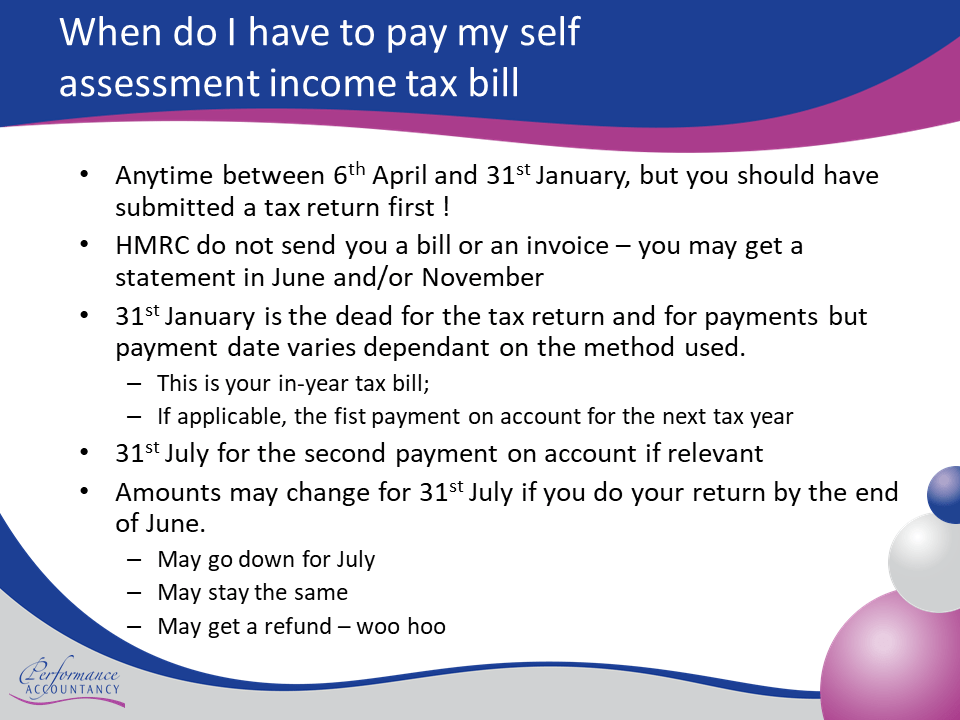 When do I pay my tax return bill? Performance Accountancy