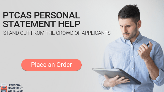 4 Valuable PTCAS Personal Statement Tips 20182019 To Remember