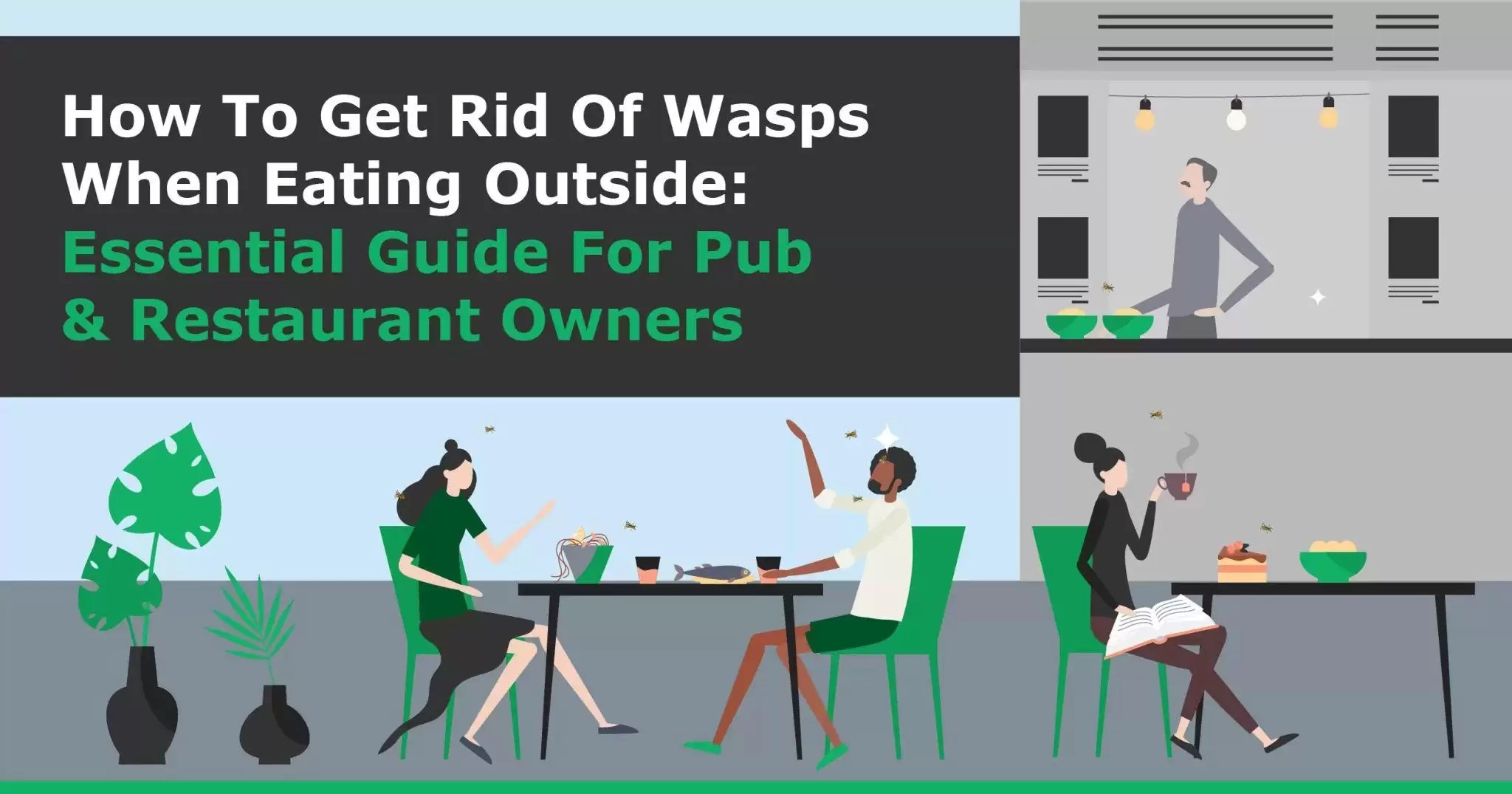 How To Get Rid Of Wasps When Eating Outside Protect Your Pub