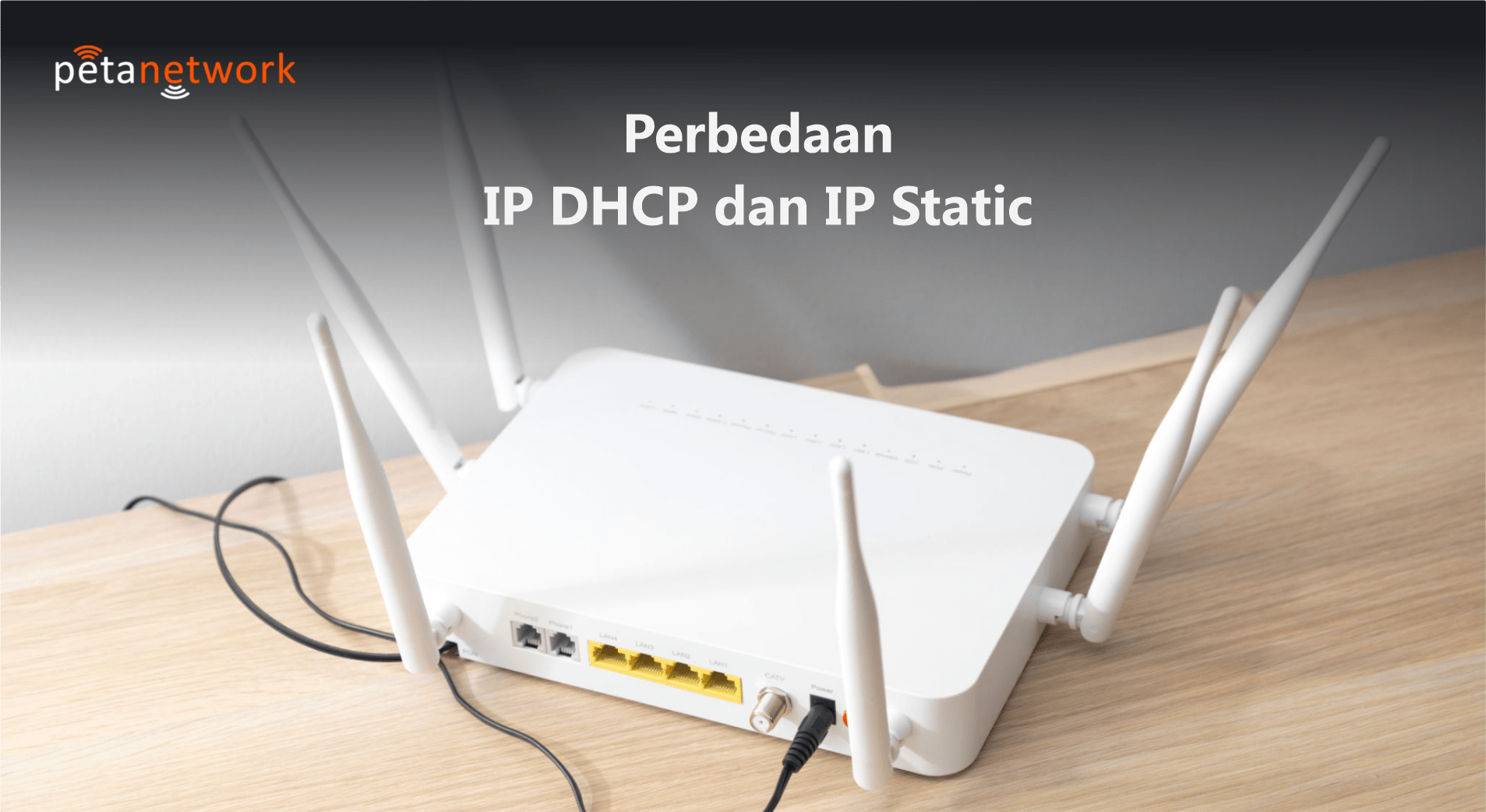 IP DHCP dan Static Perbedaan dan Kelebihannya Peta Network