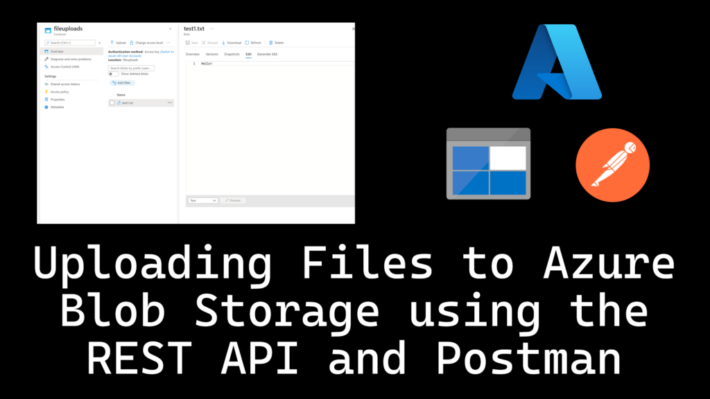 Uploading files to Azure Blob Storage using the REST API and Postman