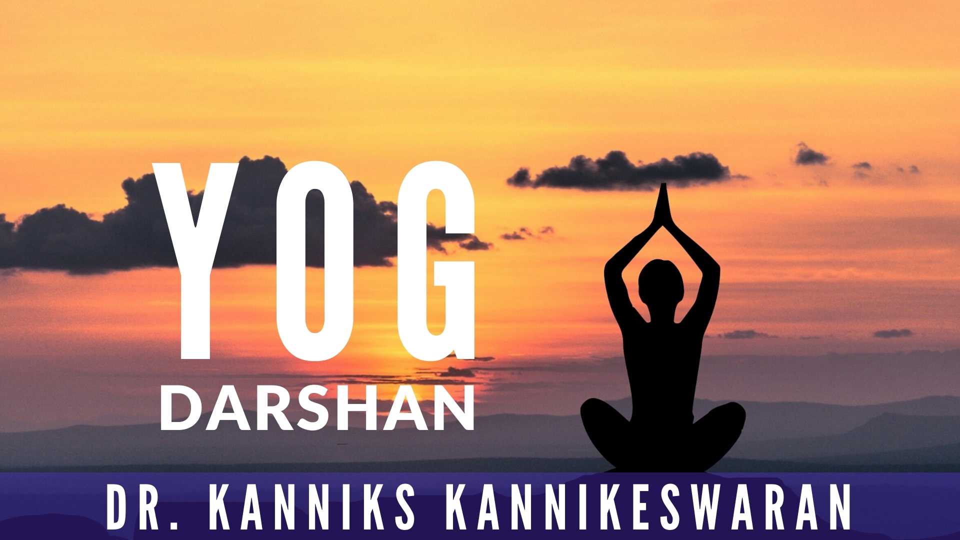 Dr Kanniks Kannikeswaran on how Yoga unites Bharatavarsha and its tight
