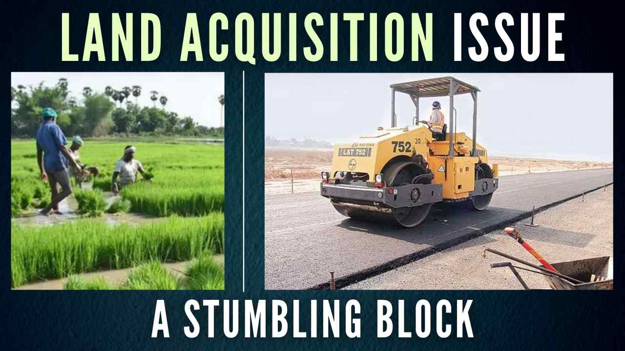 Land acquisition issue in India A stumbling block PGurus