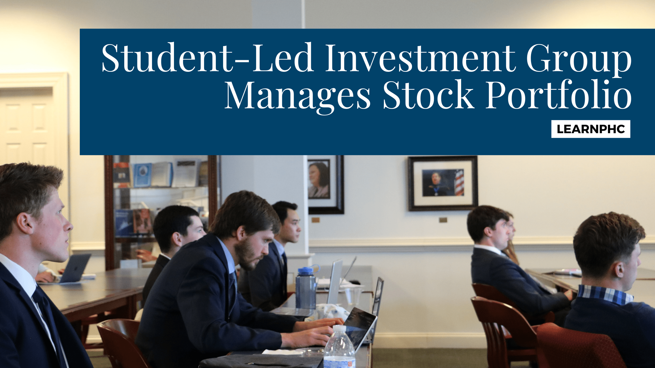 StudentLed Investment Group Manages Stock Portfolio