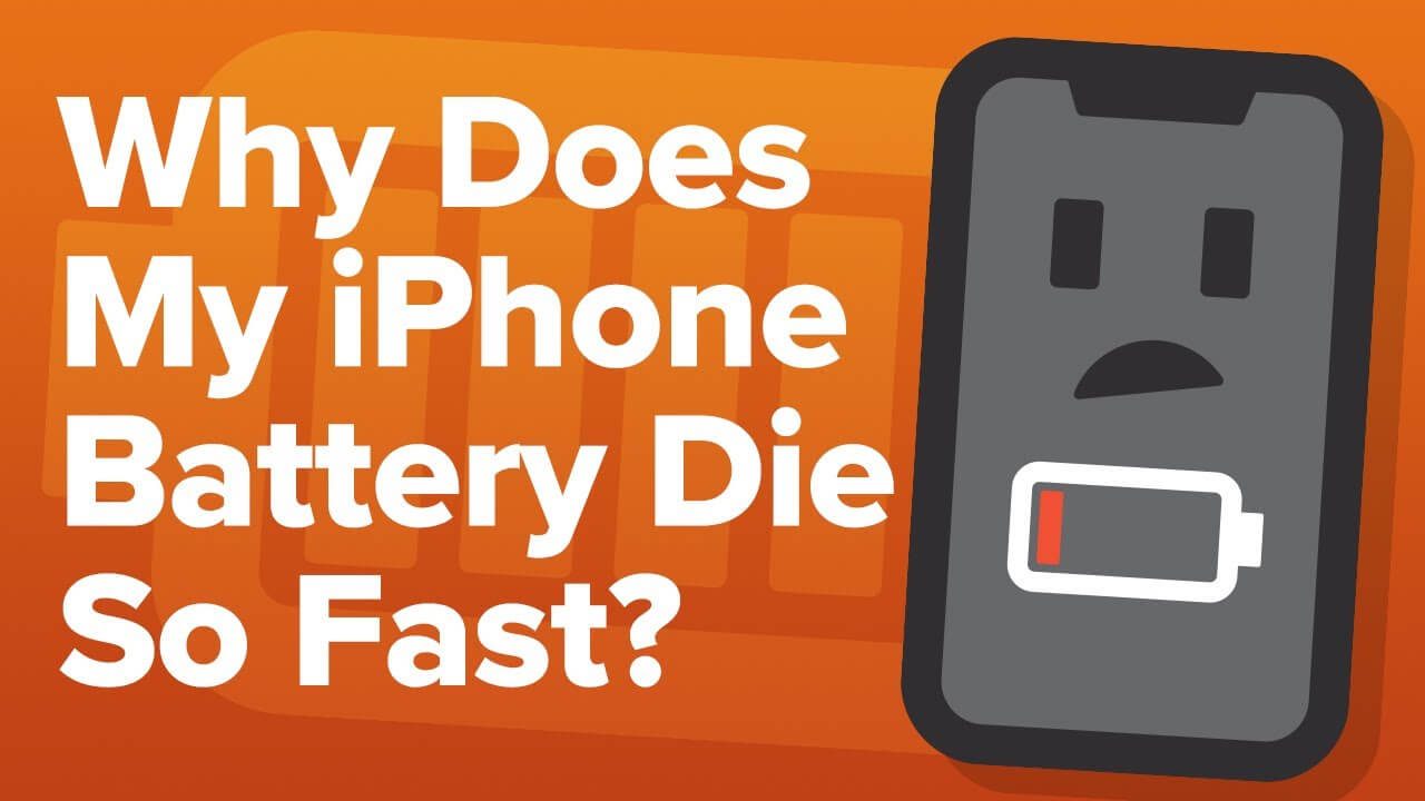 Why Does My phone Die So Fast? Causes and How to Fix it