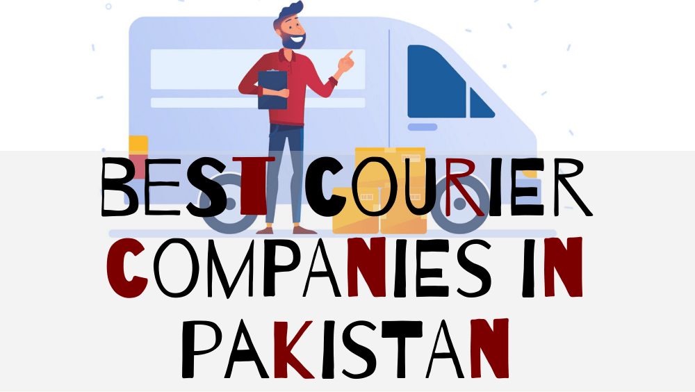 10 Best Courier Service Providers In Pakistan (2024 Updated)