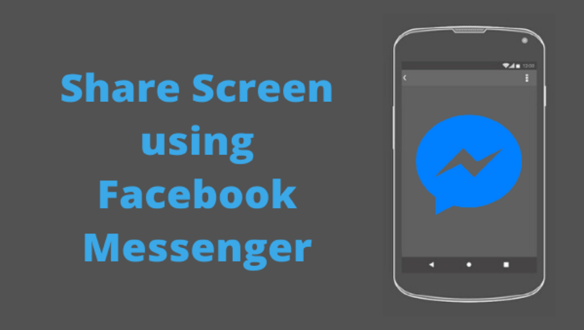 How to Share your Screen in Facebook Messenger on PC? PhoneWorld