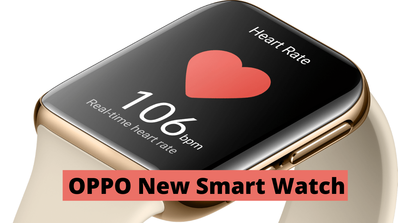 OPPO Releases New Smart Watch Free NFC PhoneWorld