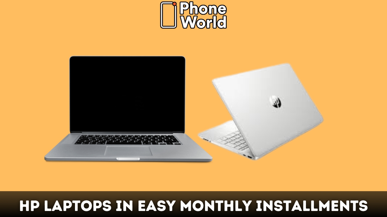HP Laptops in Installments Pay as low as Rs 5,257 to Buy Brand new laptop