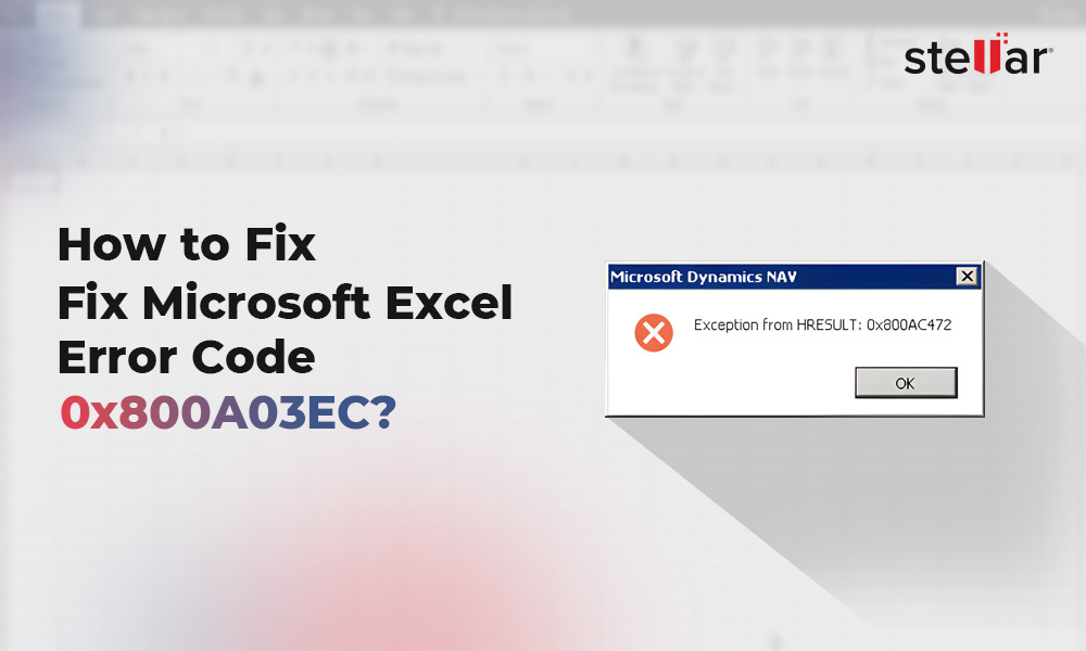 How to Fix An Unexpected Error in Microsoft Excel? ob欧宝体育登陆
