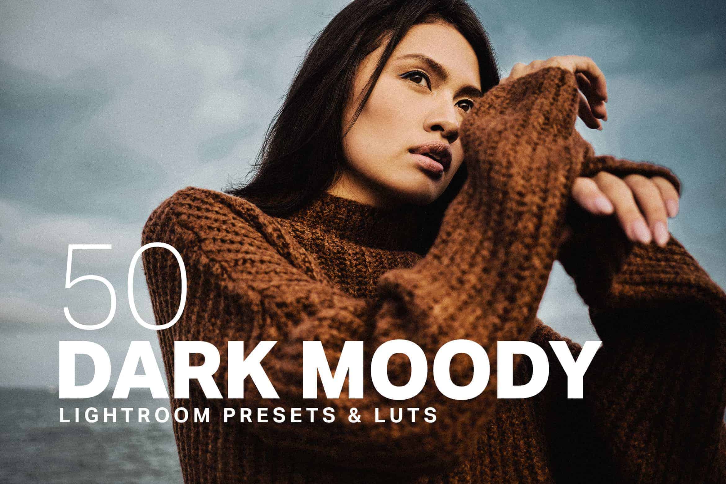 10 Dark and Moody Lightroom Presets Tutorials