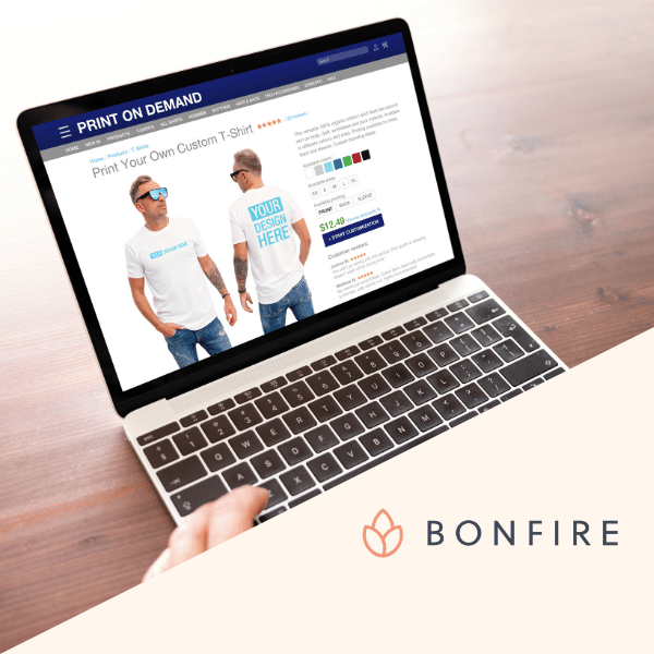 Bonfire review Create Your PrintonDemand Merch Store