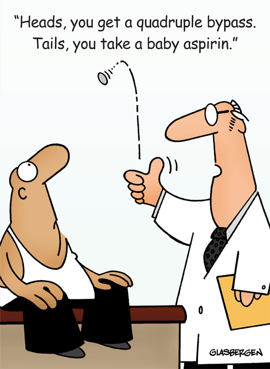 Tails, You Take a Baby Aspirin Physician's Weekly for