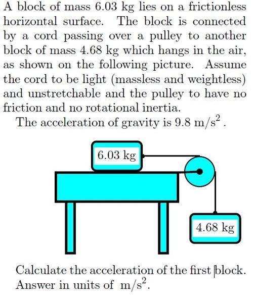 Two masses connected by a pulley with a frictionless table