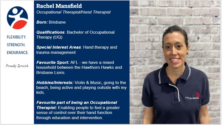 Rachel Mansfield Hand Therapist/Occupational Therapist, Ipswich