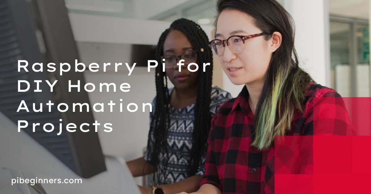 Raspberry Pi for DIY Home Automation Projects