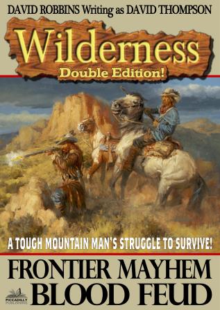 Wilderness Double Edition by David Robbins writing as David Tompson