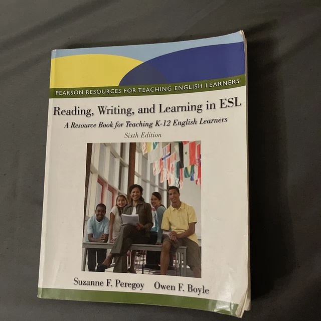 READING, WRITING, AND Learning in ESL A Resource Book for Teaching K
