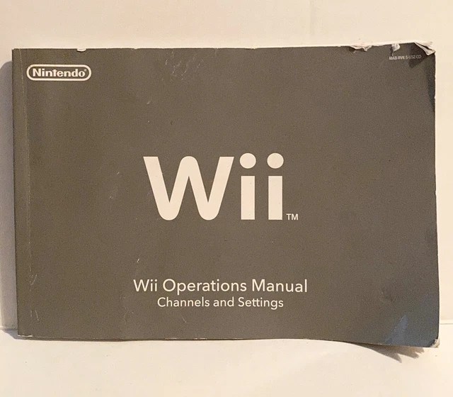 NINTENDO WII CONSOLE Operations Manual System Setup Channels & Settings