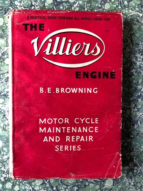 PEARSONS THE VILLIERS Engine A Practical Guide All Models From 1949 B E