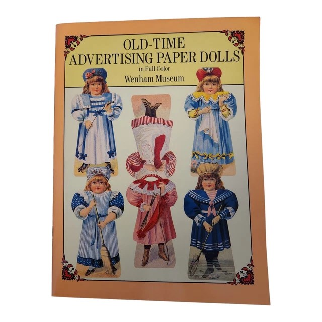 OLD TIME ADVERTISING Paper Dolls In Full Color Wenham Museum 1990 £