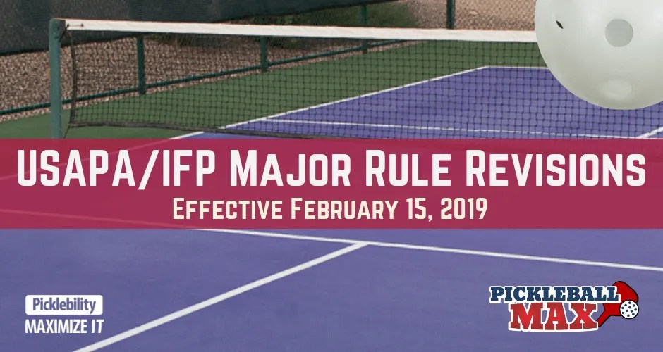 Pickleball Rules — Major Rule Changes & Revisions (Effective February