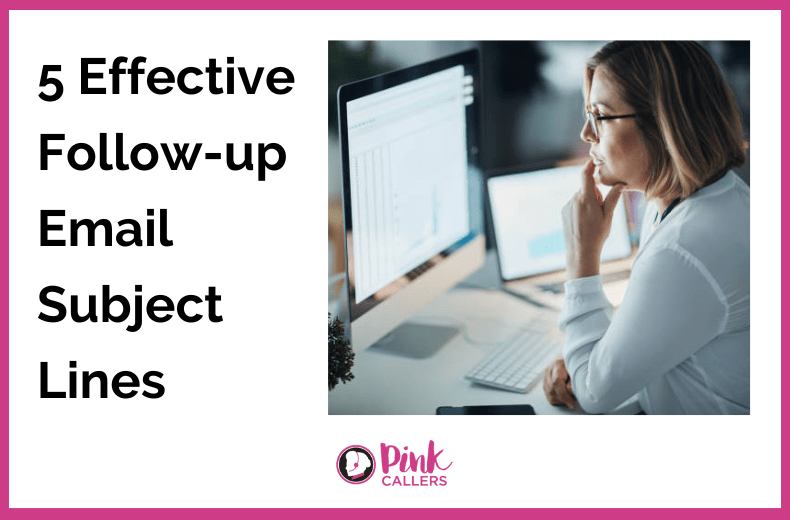 5 Effective Followup Email Subject Lines Pink Callers