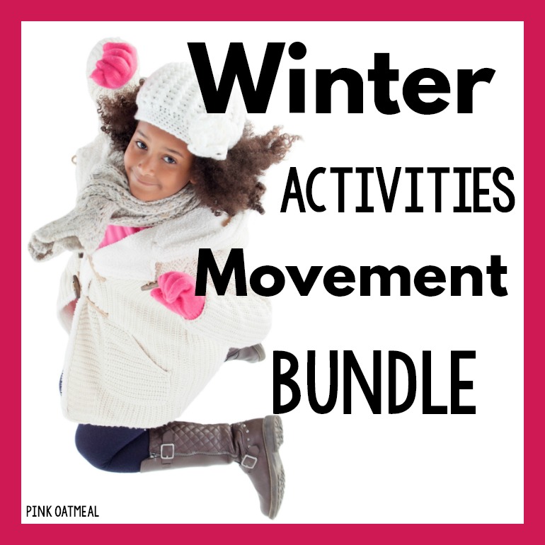 Winter Printables That Promote Physical Activity Pink Oatmeal