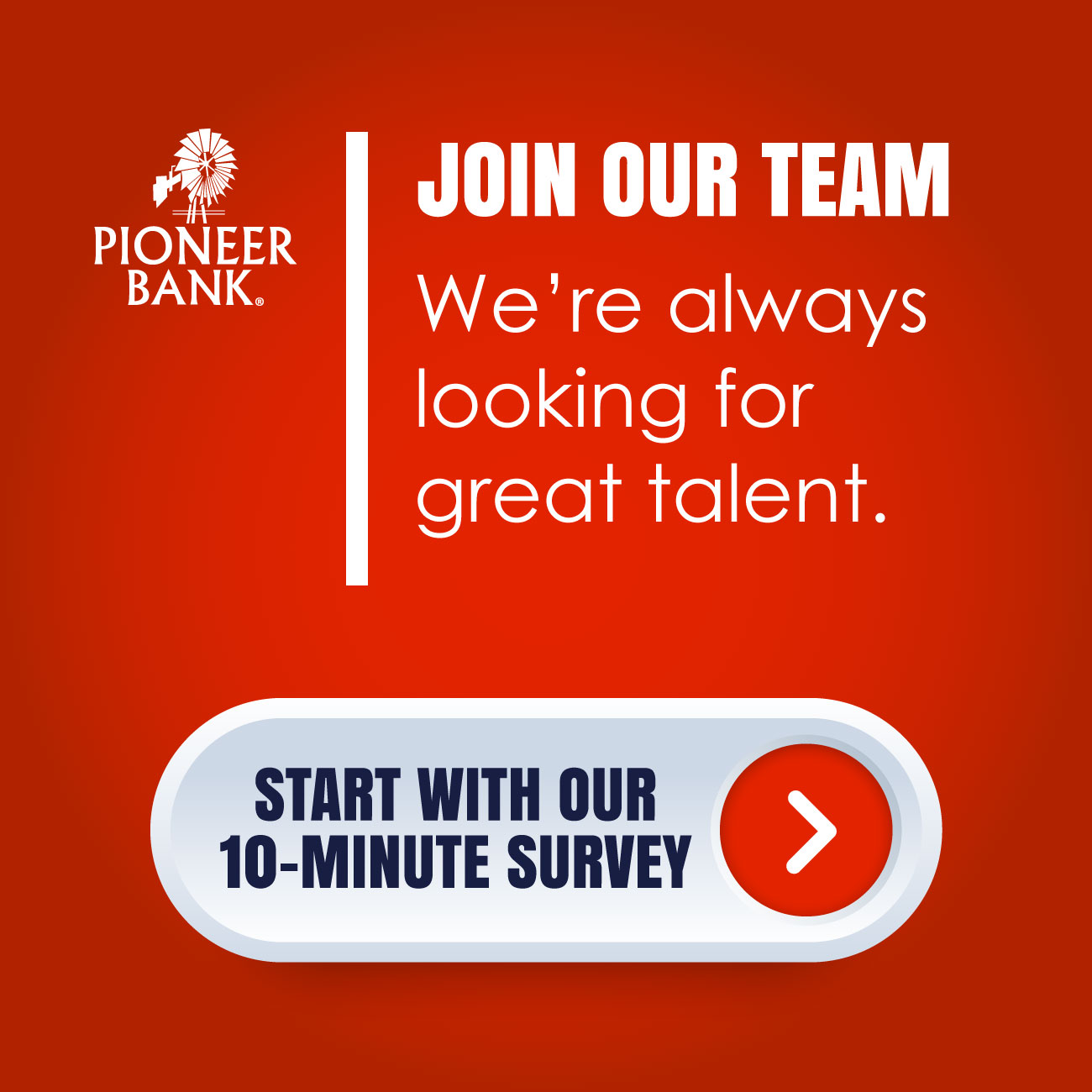 to Pioneer Bank Pioneer Bank Your Community Bank