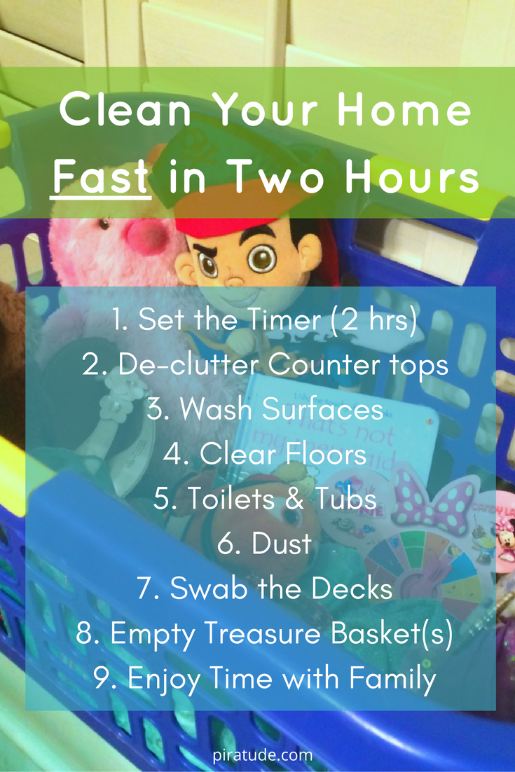 Clean Your Home Fast in Two Hours Piratude