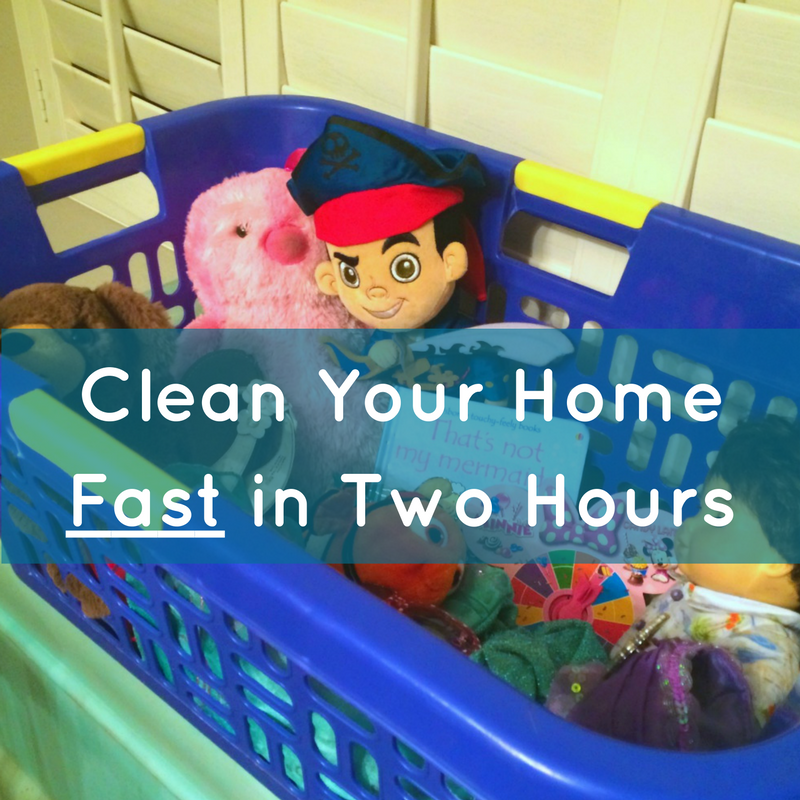 Clean Your Home Fast in Two Hours Piratude