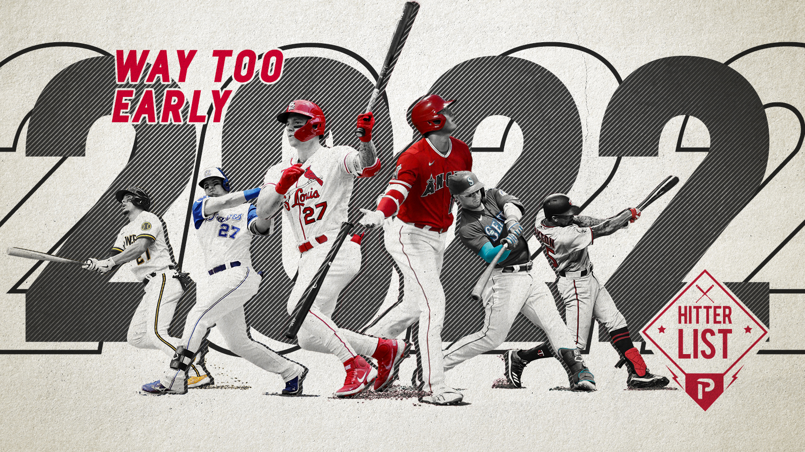 Hitter List The WayTooEarly 2022 Hitter Rankings Pitcher List