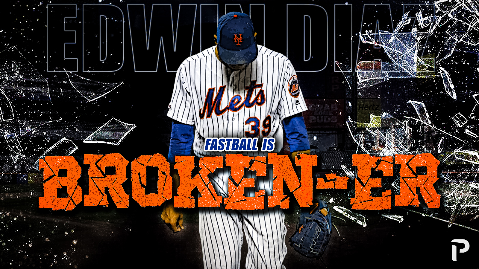 Edwin Díaz's Fastball Is Brokener Pitcher List