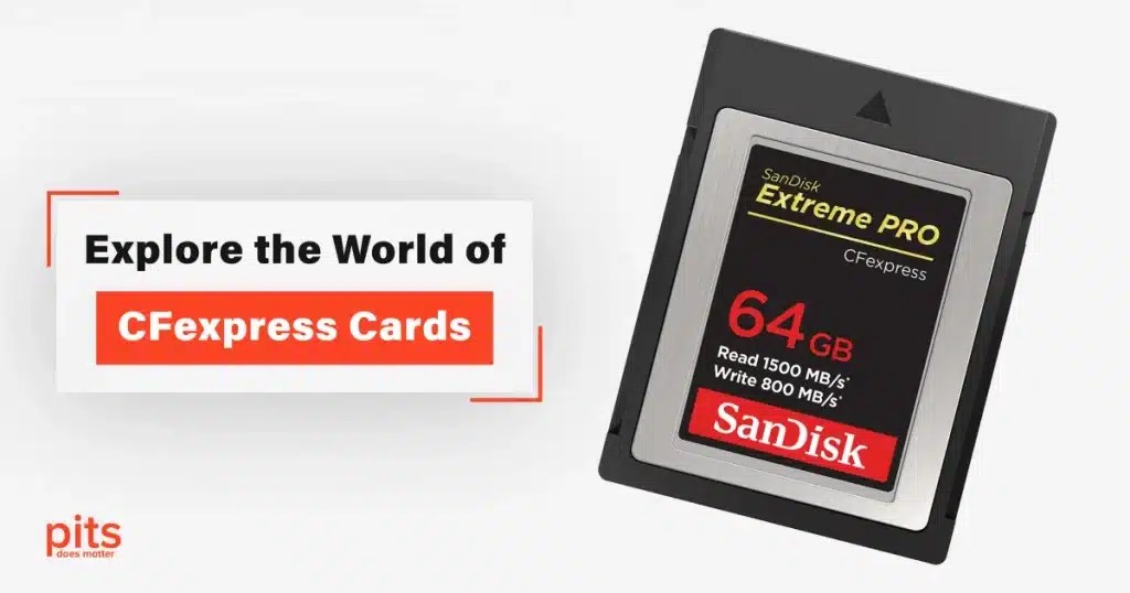 CFexpress Cards Explained Speed Up Your Workflow