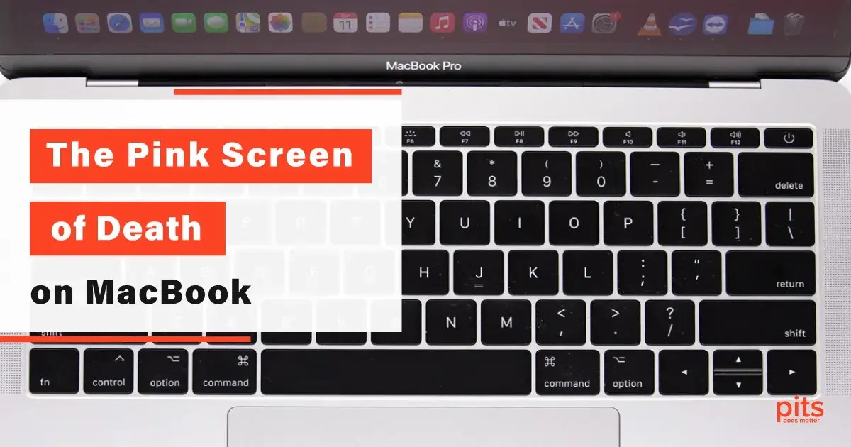 Pink Screen of Death on MacBook Causes and Solutions
